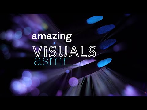 ASMR | Amazing Visuals to get relaxed ^.^ Humming ^.^