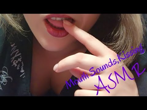ASMR Mouth Sounds,Kissing.
