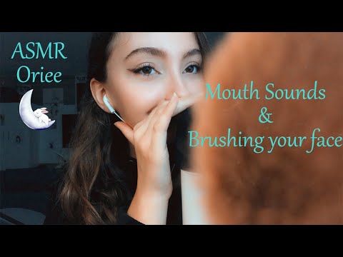 ASMR | Mouth sounds & brushing your face 😋✨