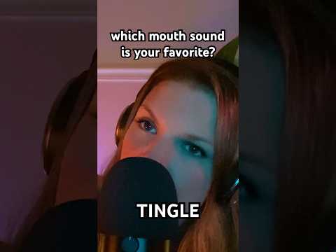 ASMR Which Mouth Sound is Your Favorite? 🎙️👄 #asmrshorts