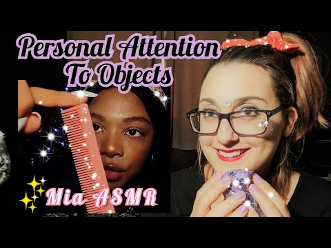 💖✨ Personal Attention To Objects 💖✨ Grasping, Rubbing, Touching (w/ Mia ASMR)