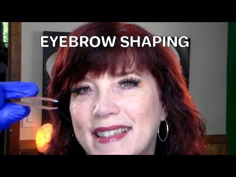 ASMR | UP CLOSE| EYEBROW SHAPING | HEALTH UPDATE