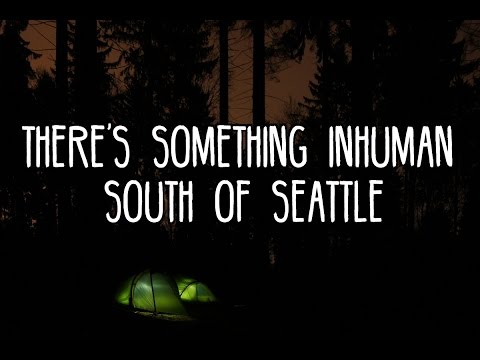 [ASMR Sleepypasta] There's Something Inhuman South of Seattle - Scary Story ASMR Reading