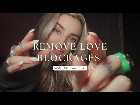 Reiki ASMR Plucking to Remove Love Blockages I Soft Spoken with Affirmations