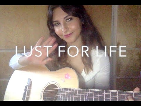 Lana Del Rey - Lust For Life (Cover)