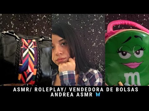ASMR/ ROLEPLAY/ VENDEDORA DE BOLSAS/ Relajante/ Andrea ASMR 🦋