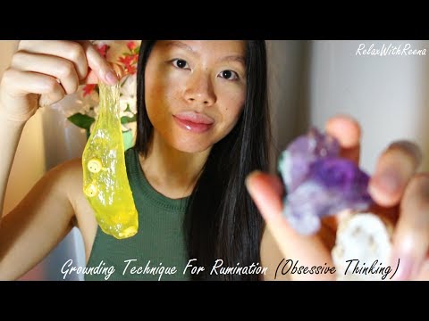 ASMR Calming Your Anxiety + Rumination (Obsessive Thinking) Grounding Technique w. Various Sounds