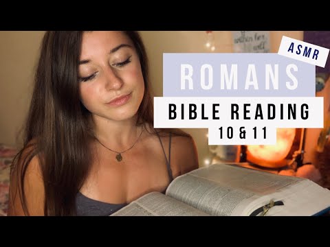 ASMR ROMANS 10 & 11 BIBLE READING | for sleep, whisper, personal attention, tapping (interpretation)