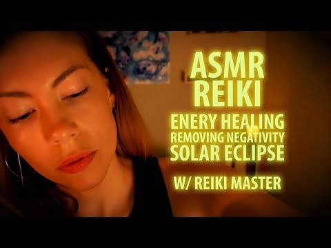 REIKI WITH ASMR: ENERGY HEALING, SOLAR ECLIPSE
