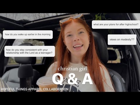 Q & A | answering your questions as a christian girl at 17!