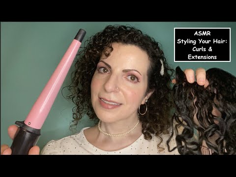 ASMR Roleplay Styling Your Hair With Curling Wand and Extensions (Personal Attention)