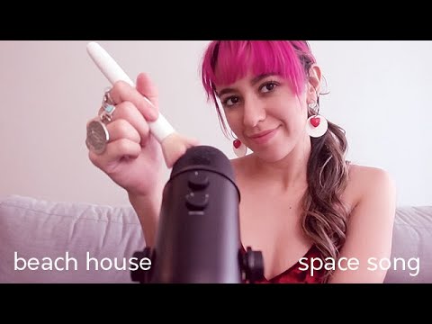 Space Song by Beach House but ASMR