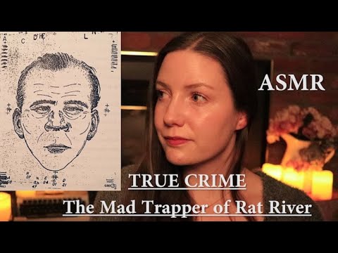 True Crime - The Mad Trapper of Rat River - Soft Spoken