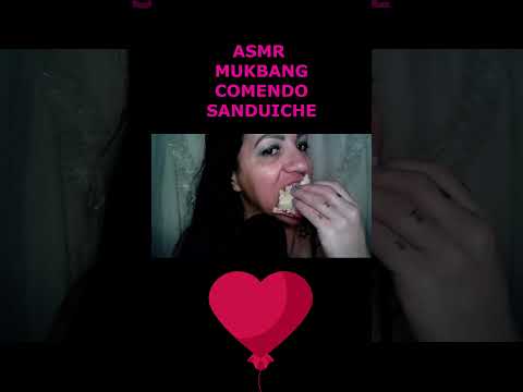 ASMR-SHORTS MUKBANG COMENDO SANDUICHE #asmr #rumo1k #shorts #mukbang