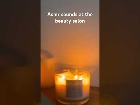 Asmr sounds at the beauty salon  #tinglesensation #relaxing #asmr #asmrsounds #asmrvideo #asmrsound