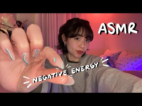 ASMR: negative energy plucking and removal ✨