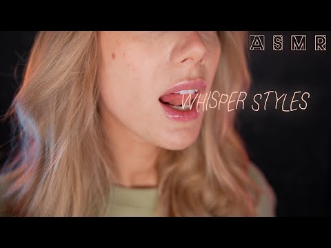 Close-up ASMR | 4 Different Whisper Styles