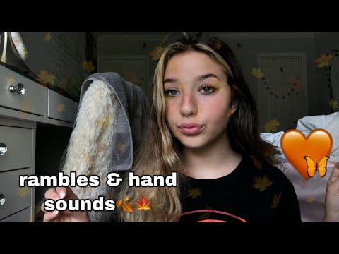 ASMR// Whisper Ramble With Hand Sounds!!