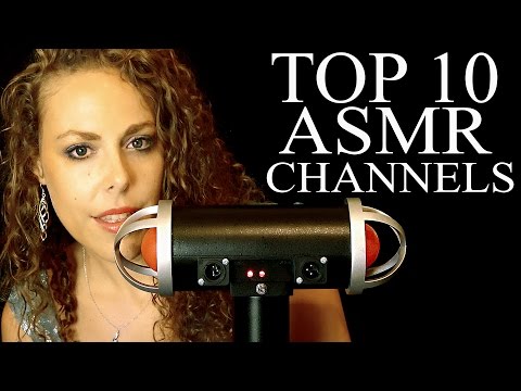 Top 10 ASMR Channels Countdown! Binaural Ear to Ear Whisper For Sleep & Relaxation