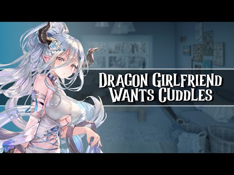 Dragon Girlfriend Wants Cuddles //F4A//