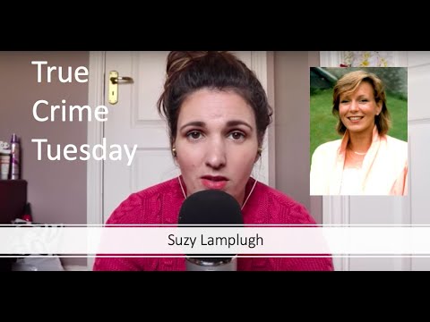 True Crime Tuesday - Suzy Lamplugh (ASMR)