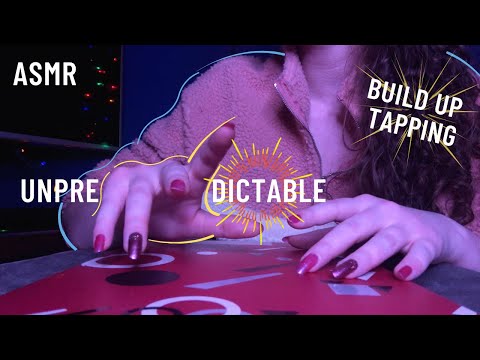 ASMR FAST, CHAOTIC UNPREDICTABLE BUILD UP TAPPING