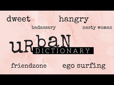 THE URBAN DICTIONARY CHALLENGE