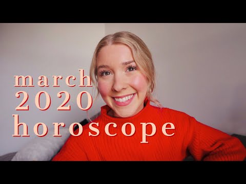 ASMR your march 2020 horoscope