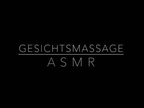 ASMR | Entspannende Gesichtsmassage