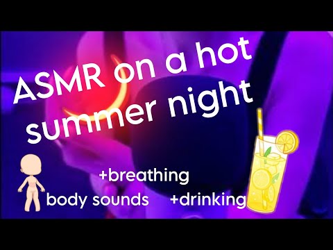 ASMR on a summer night (Body triggers, mouth sounds, tapping, no talking) in 4K [ENG]