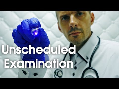ASMR Dr Unscheduled Examination