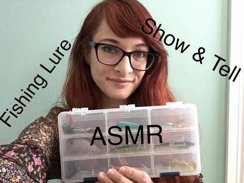ASMR Fishing Lure Show and Tell For Your Relaxation
