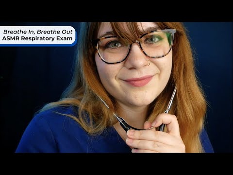 Realistic & Relaxing Respiratory Examination—Breathe In, Breath Out 🩺 ASMR Soft Spoken Medical RP