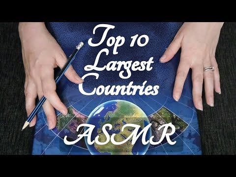 ASMR Top 10 Largest Countries in the World (Geographic Area)