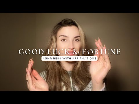 Reiki ASMR to Manifest Good Luck and Fortune I Success Affirmations, Good Luck Subliminal overnight!