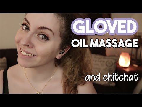 BINAURAL ASMR ✨ Gloved Oil Massage and ChitChat :)