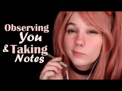 ASMR Observing You & Taking Notes (Weirdly Tingly Actually)