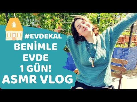 Benimle #EvdeKal ! 🏡🥳 | ASMR Türkçe Fısıltılı, Sohbetli Vlog - Karantinada Bir Günüm