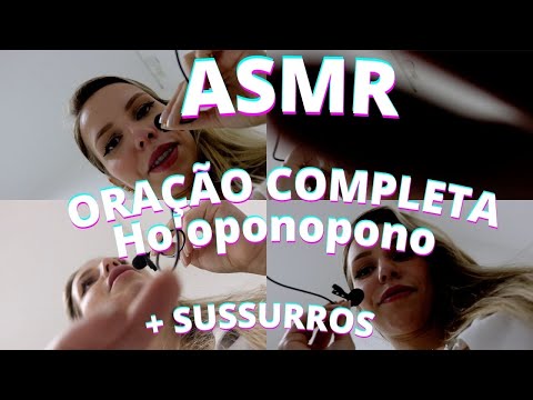 ASMR ORAÇÃO COMPLETA HOPONOPONO -  Bruna Harmel ASMR