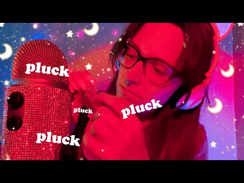 asmr plucking pluck pluck pluck