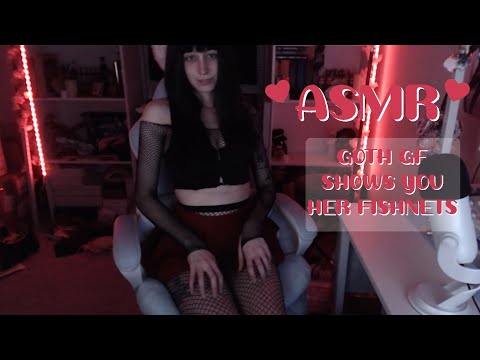 ASMR 🖤 Your Goth Girlfriend shows you her fishnets