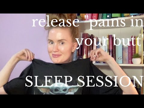 FULL SLEEP HYPNOSIS SESSION: Let Go, Forgive, Release 'PAIN IN YOUR BUTT' /w Kimberly Ann O'Connor