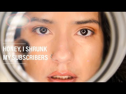 HONEY I SHRUNK MY SUBSCRIBERS - ASMR ROLEPLAY | Visual Effects, Measuring you, and more!