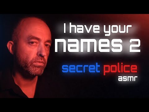ASMR Secret Police - I have your names II \ Scottish accent \ roleplay