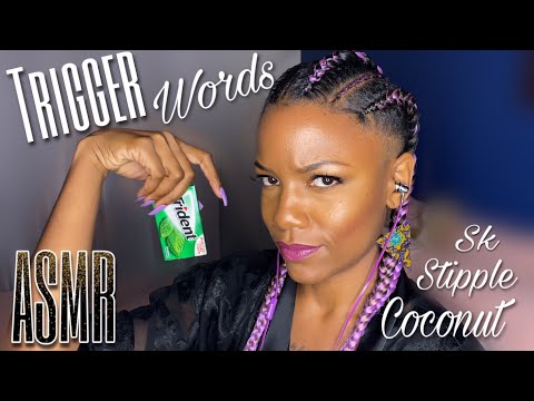 ASMR ✨Trigger Words & Chewing Gum