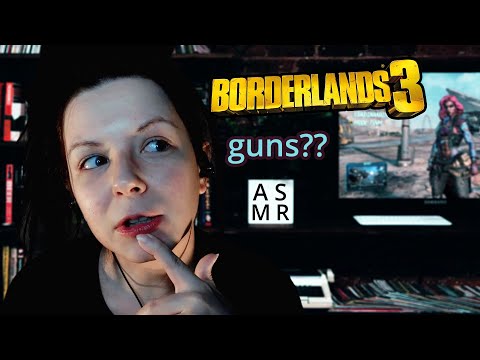 ASMR Gamer girl roleplay - A whispered guide to the best legendary guns of Borderlands 3