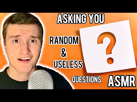 [ASMR] Asking You Random & Useless Questions 💤😅