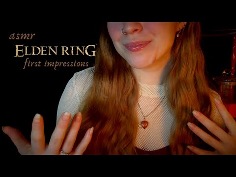 ASMR ◦ Elden Ring Whisper Ramble ◦ My First Impressions (with a teeny bit of casual gameplay)
