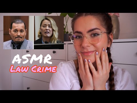 ASMR Law Crime: Der Fall von Johnny Depp und Amber Heard