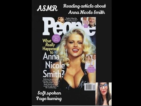 ASMR- soft spoken - reading to you article Anna Nicole Smith.